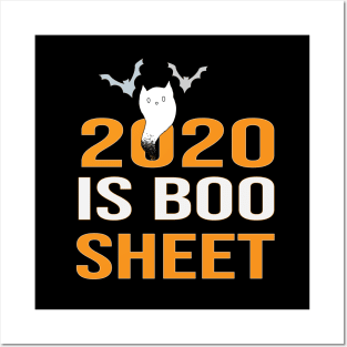 2020 is boo sheet funny ghost Halloween gift Posters and Art